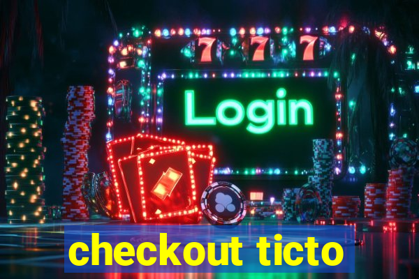 checkout ticto